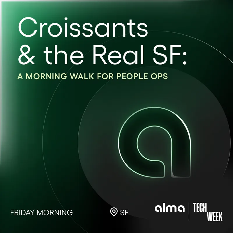 Alma Gives People Leaders a Quieter SF Tech Week Room on Foot