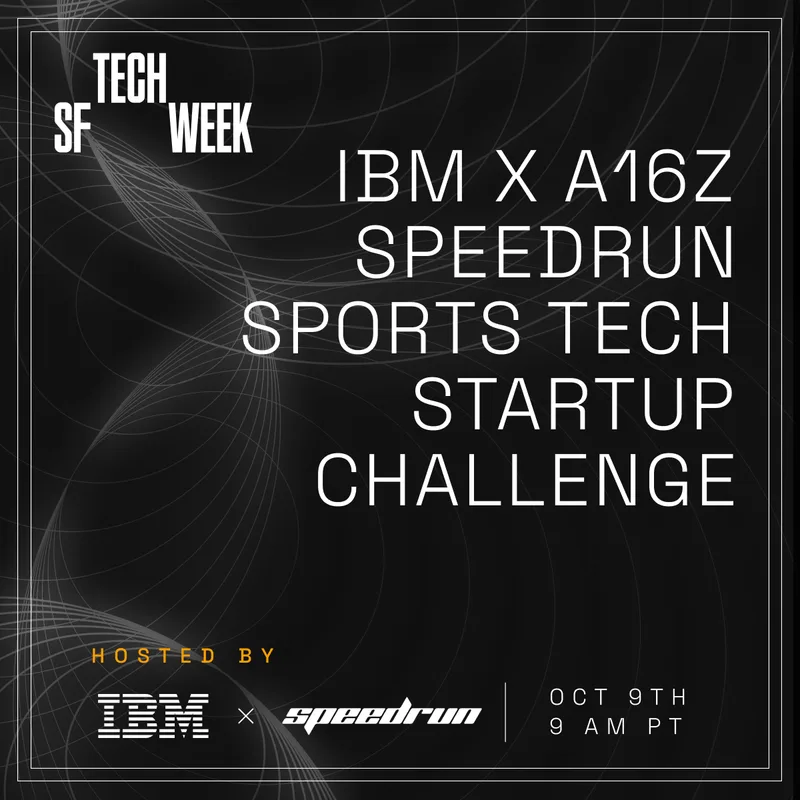 IBM and a16z Speedrun Put the Next Sports-Tech Interface in Front of the Market