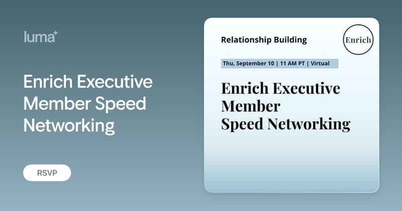 Enrich Executive Speed Networking Tests a More Focused Virtual Room