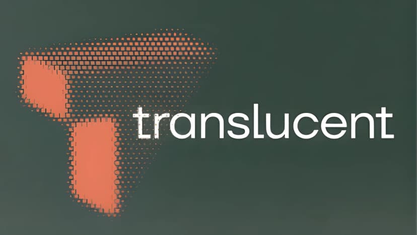 Translucent Raises $27M in Series A Funding to Modernize Healthcare Finance Operations