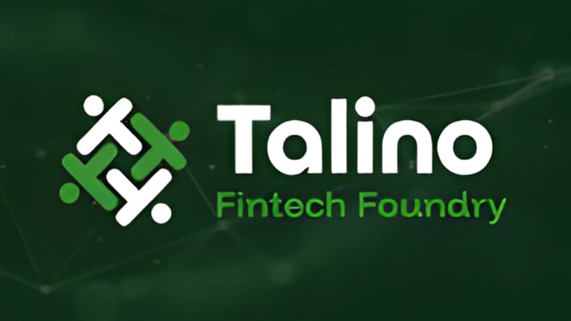 Talino Fintech Foundry Raises $7.5M Series A to Power Cross-Border Fintech Infrastructure