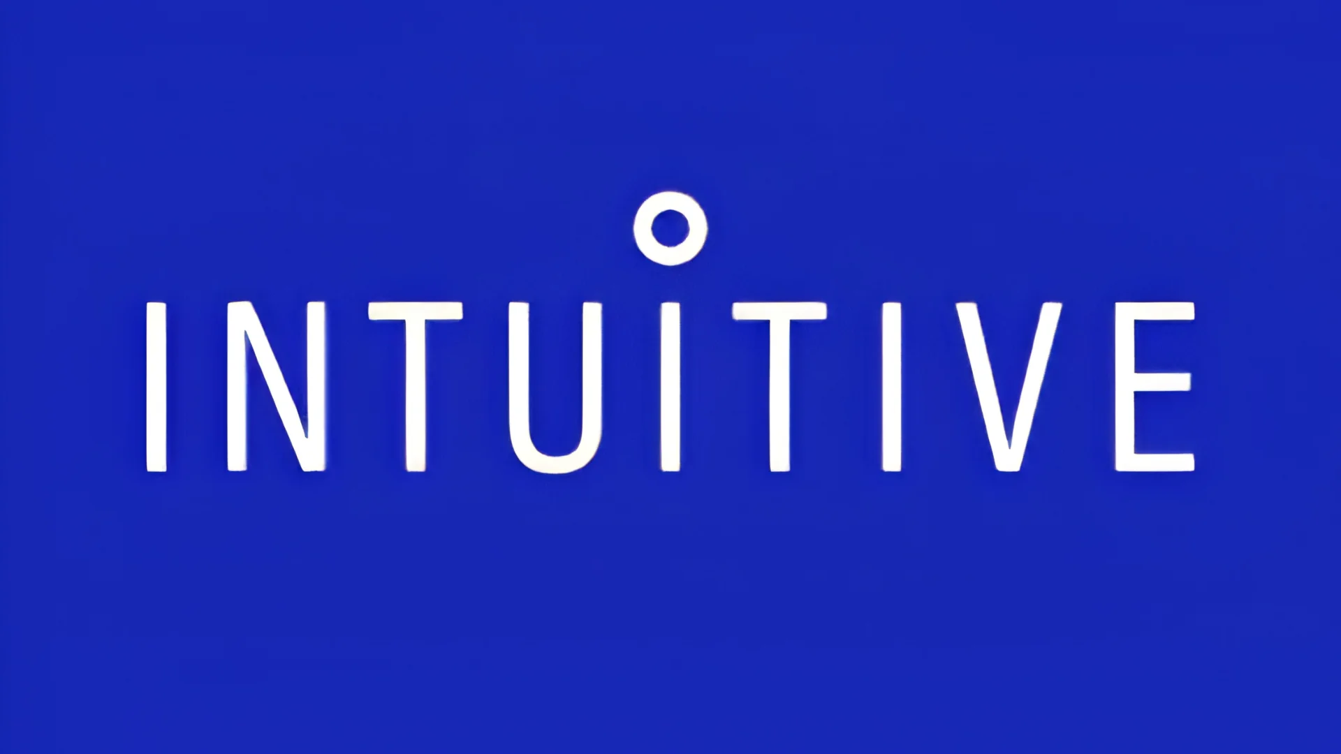 Intuitive